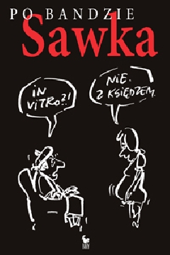 News - Sawka pobandzie