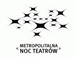 News - Metropolitalna Noc Teatrw 2011