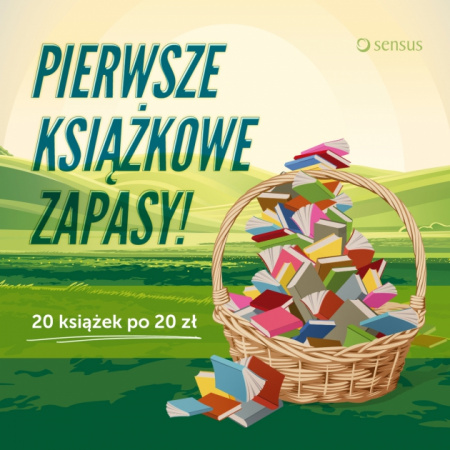 News - 20 ksiek po 20 z w ksigarni Sensus.pl