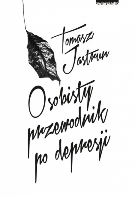 News - Tomasz Jastrun o depresji