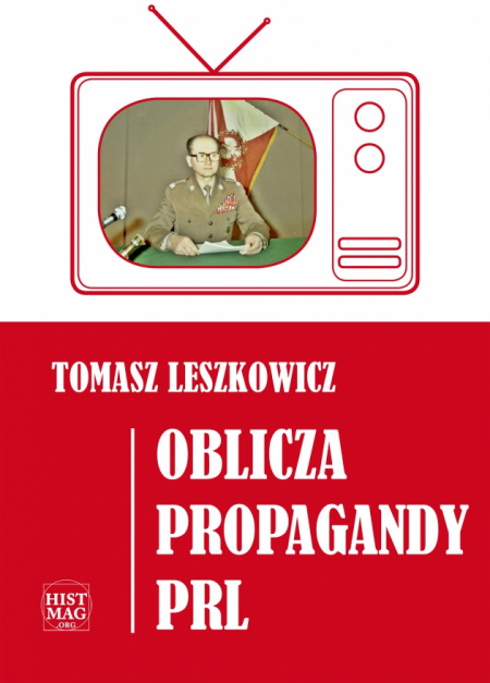 News - Oblicza propagandy PRL