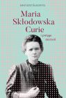 okładka - Maria Skłodowska-Curie i potęga marzeń