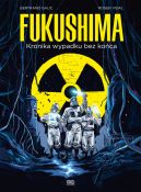 Okadka - Fukushima. Kronika wypadku bez koca