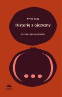 Okadka - Historie z ojczyzny