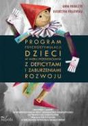 Okadka - Program psychostymulacji dzieci w wieku przedszkolnym z deficytami i zaburzeniami rozwoju 