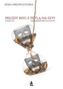 Okładka - Młody bóg z pętlą na szyi. Część III – Samobójstwo na raty