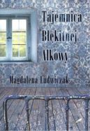 Okładka książki - Tajemnica błękitnej alkowy