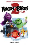 Okadka - Angry Birds 2. Powie Filmowa