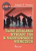 Ok�adka - Tajne dzia�ania wywiadu USA w nazistowskich Niemczech