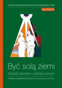 Ok�adka - By� sol� ziemi. Program duszpasterski na rok 2012/2013
