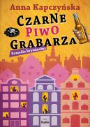 Okładka ksiązki - Czarne piwo grabarza