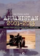Okładka - Afganistan 2001-2013. Kronika przepowiedzianego braku zwycięstwa