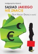 Okładka - Sąsiad jakiego nie znacie: Gute Nacht Deutschland!