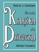 Ok�adka - �mia�a ksi��ka dla dziewcz�t