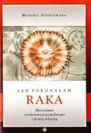 Okadka - Jak pokonaam raka