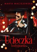 Okadka ksiki - Ucieczk bodyguarda 