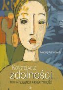 Okładka - Konstelacje zdolności. Typy inteligencji a kreatywność