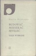 Okładka - Budować mieszkać myśleć