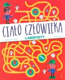Okadka ksizki - Ciao czowieka. Labirynty