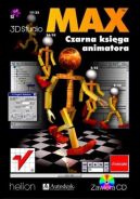 Ok�adka - 3D Studio MAX. Czarna ksi�ga animatora