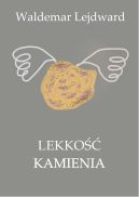 Okładka - Lekkość kamienia
