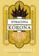 Ok�adka ksi�zki - Utracona korona