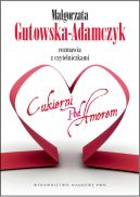 Okadka ksizki - Magorzata Gutowska-Adamczyk rozmawia z czytelniczkami 