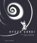 Okadka - Mysza gr, czyli Mysza i Niedwied szukaj sensu ycia