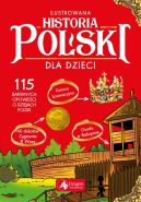 Okładka - Ilustrowana historia Polski dla dzieci 