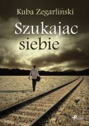 Okadka ksiki - Szukajc siebie