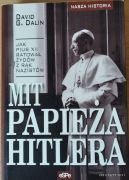 Ok�adka - Mit Papie�a Hitlera. Jak Pius XII ratowa� �yd�w z r�k nazist�w