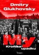 Ok�adka ksi�zki - My. Kronika upadku