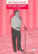 Ok�adka ksi�zki - Co za czasy