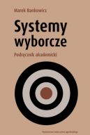 Ok�adka - Systemy wyborcze. Podr�cznik akademicki