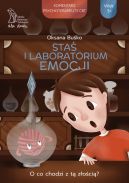 Okładka - Staś i laboratorium emocji. O co chodzi z tą złością?