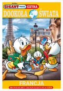 Ok�adka ksi�zki - Gigant Poleca Extra. Tom 2/2026. Dooko�a �wiata. Francja