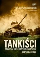 Okadka ksizki - Tankici. Prawdziwa historia czterech pancernych