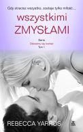 Okładka książki - Wszystkimi Zmysłami