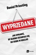 Okadka - Wyprzedane. Jak sprawi, by klienci ustawiali si do ciebie w kolejce