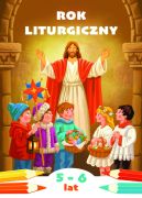 Ok�adka - Rok liturgiczny. Kolorowanka do katechezy dzieci w wieku 5 i 6 lat