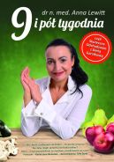 Ok�adka - 9 i p� tygodnia . czyli skuteczne odchudzanie z diet� garstkow�