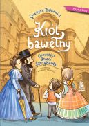 Ok�adka - Kr�l bawe�ny. Opowie�ci dzieci fabrykanta