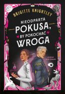 Ok�adka - Nieodparta pokusa, by pokocha� wroga