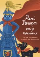 Ok�adka - Pani Pompa ratuje przedszkole