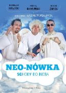 Okładka książki - Neo-Nówka.Schody do nieba