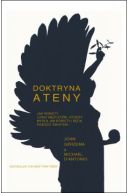 Ok�adka - Doktryna Ateny Jak kobiety (oraz m�czy�ni, kt�rzy my�l� jak kobiety) b�d� rz�dzi� �wiatem