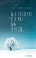 Okładka książki - Niebieskie cienie na śniegu