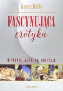 Okładka - Fascynująca erotyka. Historia, kultura i obyczaje
