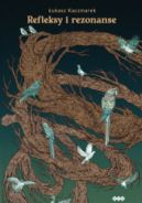 Ok�adka ksi�zki - Refleksy i rezonanse