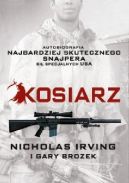Ok�adka - Kosiarz. Autobiografia najbardziej skutecznego snajpera si� specjalnych USA